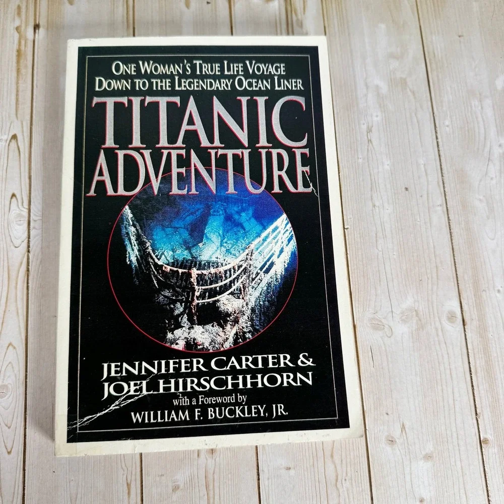 Titanic Adventure Carter Hirschhorn 1998 Signed Paperback Titanic Exploration